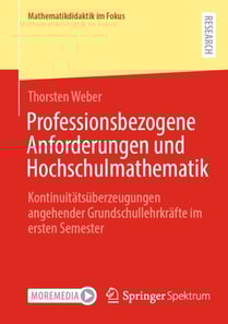 Professionsbezogene Anforderungen und Hochschulmathematik