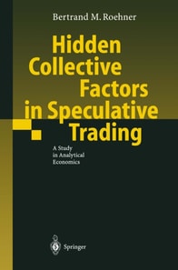 Hidden Collective Factors in Speculative Trading