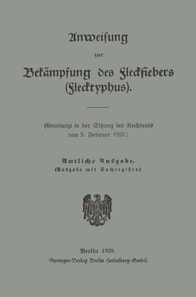 Anweisung zur Bekämpfung des Fleckfiebers (Flecktyphus)