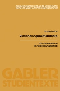 Die Arbeitsabläufe im Versicherungsbetrieb