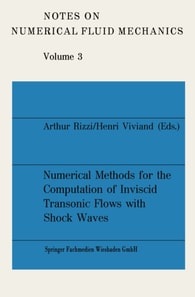 Numerical Methods for the Computation of Inviscid Transonic Flows with Shock Waves