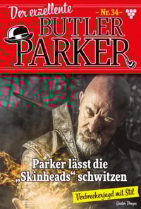 Parker lässt die Skinheads schwitzen