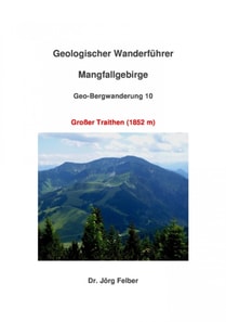 Geo-Bergwanderung 10 Großer Traithen