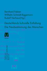 Deutschlands kulturelle Entfaltung. Die Neubestimmung des Menschen