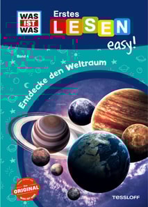 WAS IST WAS Erstes Lesen easy! Entdecke den Weltraum