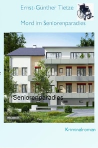 Mord im Seniorenparadies