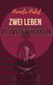Zwei Leben - Die Strafsache Wilhelm Schweiger - Die zweite Generation