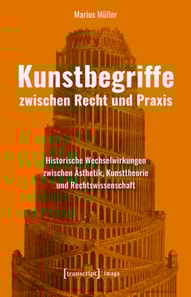 Kunstbegriffe zwischen Recht und Praxis