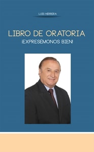 Libro de Oratoria ¡Expresémonos bien!