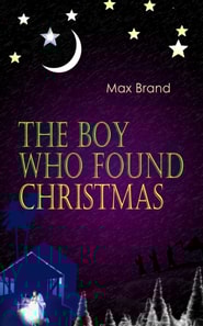 Boy Who Found Christmas