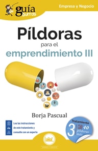 GuíaBurros: Píldoras para el emprendimiento III