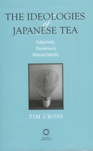 Ideologies of Japanese Tea