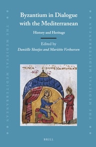 Byzantium in Dialogue with the Mediterranean