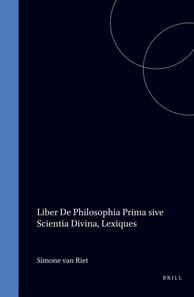 Liber De Philosophia Prima sive Scientia Divina, Lexiques