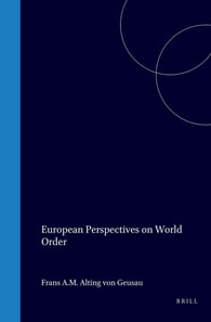 European Perspectives on World Order