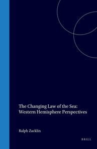 Changing Law of the Sea: Western Hemisphere Perspectives
