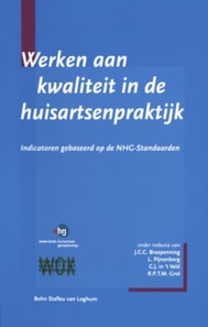 Werken aan kwaliteit in de huisartsenpraktijk