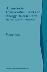 Advances in Conservation Laws and Energy Release Rates