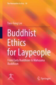 Buddhist Ethics for Laypeople