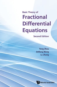 Basic Theory Of Fractional Differential Equations (Second Edition)