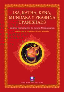 Isa, Katha, Kena, Mundaka y Prashna Upanishads