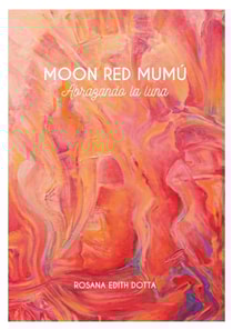 Moon Red Mumú : abrazando la luna