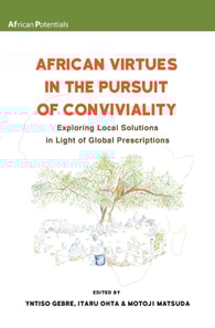 African Virtues in the Pursuit of Conviv