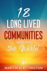 18 Long Lived Communities around the World