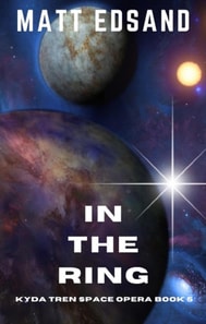 In the Ring: Kyda Tren Space Opera