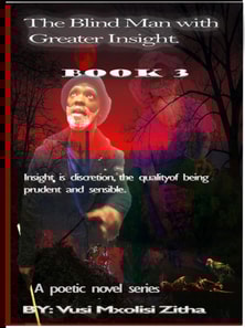 Blind Man With Greater Insight; Part 3