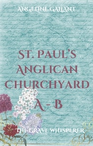 St. Paul's Anglican Churchyard A-B