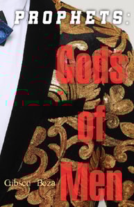 Prophets: Gods of Men
