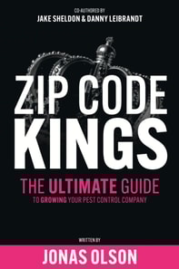 Zip Code Kings: The Ultimate Guide to Growing Your Pest Control Company