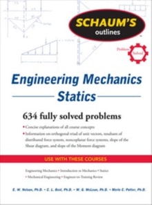 Schaum's Outline of Engineering Mechanics: Statics