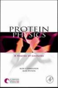 Protein Physics