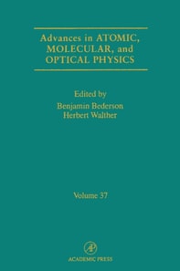 Advances in Atomic, Molecular, and Optical Physics
