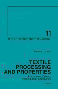 Textile Processing and Properties