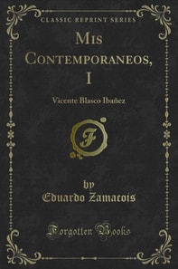 Mis Contemporaneos, I