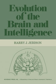 Evolution of The Brain and Intelligence