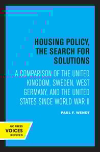 Housing Policy, the Search for Solutions