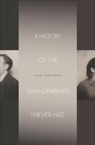 History of the Grandparents I Never Had