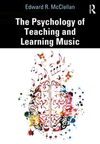 Psychology of Teaching and Learning Music
