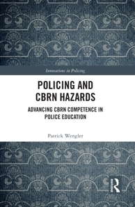 Policing and CBRN Hazards
