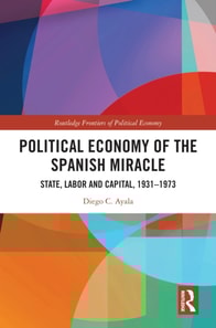 Political Economy of the Spanish Miracle