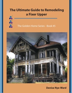 Ultimate Guide to Remodeling a Fixer Upper