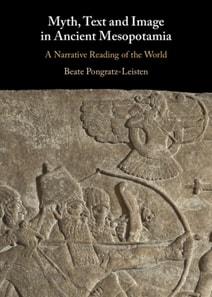 Myth, Text and Image in Ancient Mesopotamia