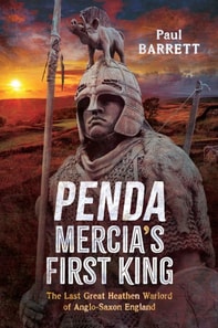 Penda, Mercia's First King