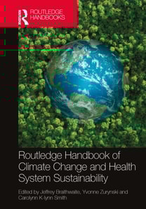 Routledge Handbook of Climate Change and Health System Sustainability