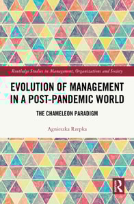 Evolution of Management in a Post-Pandemic World