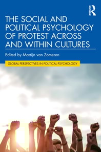 Social and Political Psychology of Protest Across and Within Cultures